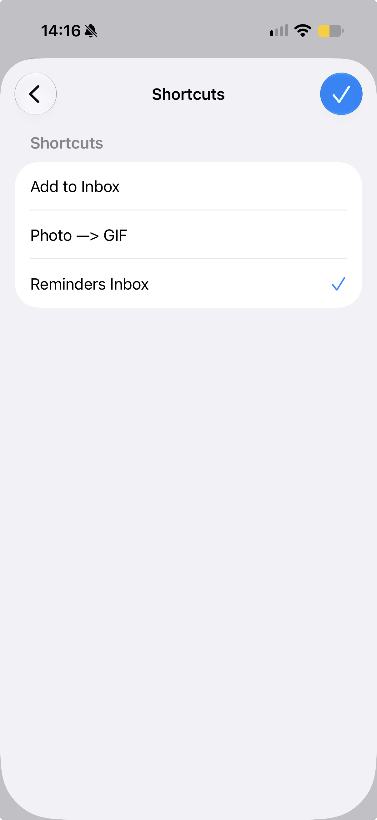 Select the shortcut you just created, then tap ✓